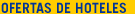 Ofertas de hoteles